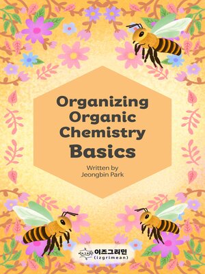 cover image of Organizing Organic Chemistry Basics
